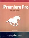 Adobe Premiere Pro/Yetkili Eğitim Kılavuzu
