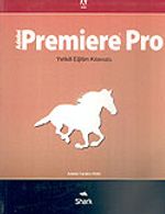 Adobe Premiere Pro/Yetkili Eğitim Kılavuzu