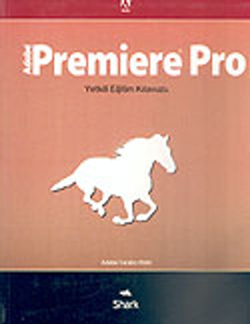 Adobe Premiere Pro/Yetkili Eğitim Kılavuzu