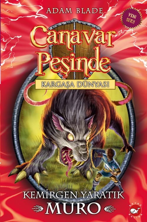 Canavar Peşinde - Kargaşa Dünyası  32. Kitap / Kargaşa Dünyası - Kemirgen Yaratık Muro