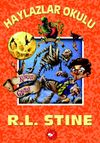 Korku Gecesi / Haylazlar Okulu 14. Kitap