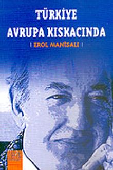 Türkiye Avrupa Kıskacında