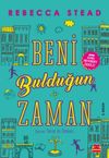 Beni Bulduğun Zaman