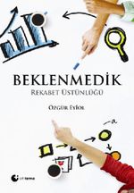 Beklenmedik & Rekabet Üstünlüğü