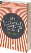 Bir Gizli Servis Mensubunun Anıları / &Ccedil;uvaldız 1