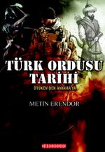 Türk Ordusu Tarihi & Ötüken'den Ankara'ya