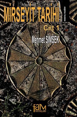 Mirseyit Tarihi Cilt 1
