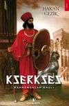 Kserkses & Kahramanlar Kralı