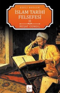 İslam Tarihi Felsefesi 2 / Ezeli Bozgun