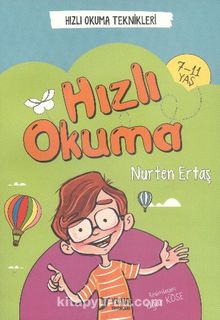Hızlı Okuma (7-11 Yaş) - Nurten Ertaş