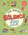 &Ccedil;&ouml;z Bakalım Eğlence 200 Etkinlik