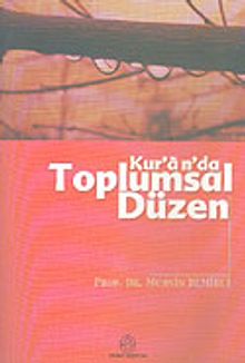 Kur'an'da Toplumsal Düzen