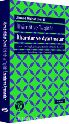 İlhamat ve Taglitat İlhamlar ve Ayartmalar - Ahmet Mithat Efendi