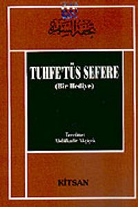 Tuhfetüs Sefere (Bir Hediye)