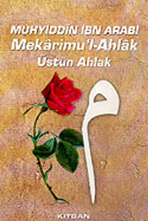 Mekarimu'l-Ahlak/Üstün Ahlak