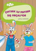 Çintirik ile Pintirik Diş Fırçalıyor