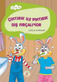 Çintirik ile Pintirik Diş Fırçalıyor