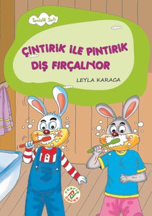 Çintirik ile Pintirik Diş Fırçalıyor