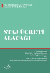 Staj Ücreti Alacağı