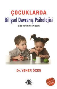 Çocuklarda Bilişsel Davranış Psikolojisi 