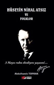 Hüseyin Nihal Atsız ve Folklor