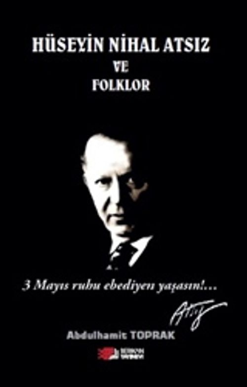 Hüseyin Nihal Atsız ve Folklor