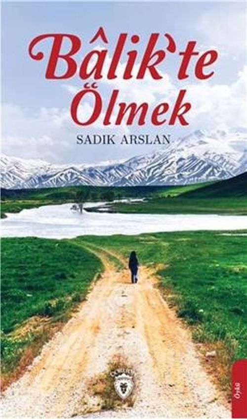 Balik'te Ölmek