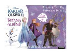 Disney Karlar Ülkesi 2 / Boyama Albümü Bilinmeyene Doğru - Kolektif