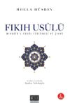 Fıkıh Usul&uuml; / Mirkat&uuml;'l-Vusul Terc&uuml;mesi ve Şerhi
