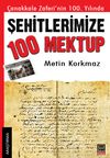 Şehitlerimize 100 Mektup