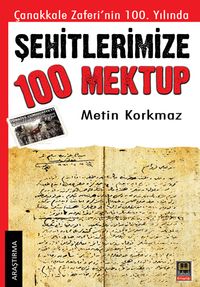 Şehitlerimize 100 Mektup