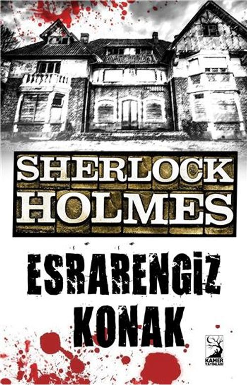 Sherlock Holmes / Esrarengiz Konak
