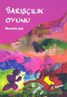 Barışçılık Oyunu