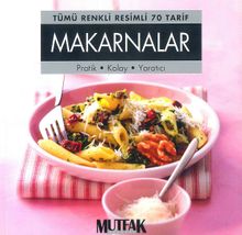 Tümü Renkli Resimli 70 Tarif - Makarnalar
