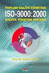 Toplam Kalite Y&ouml;netimi ISO-9000:2000 Kalite Y&ouml;netim Sistemi