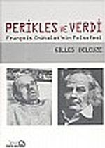 Perikles ve Verdi François Chatelet'nin Felsefesi
