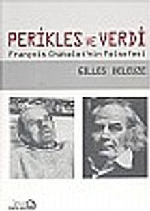 Perikles ve Verdi François Chatelet'nin Felsefesi