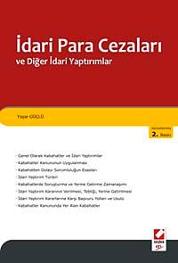 İdari Para Cezaları ve Diğer İdari Yaptırımlar