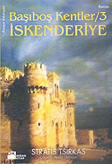 Başıboş Kentler-3 / İskenderiye