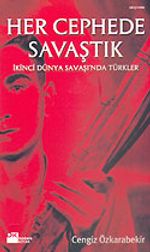 Her Cephede Savaştık