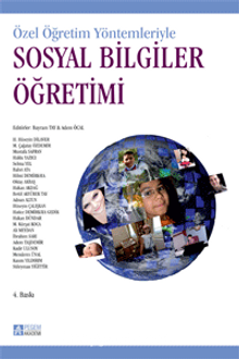Özel Öğretim Yöntemleriyle Sosyal Bilgiler Öğretimi - Bayram Tay
