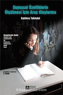 Duyuşsal Özelliklerin Ölçülmesi İçin Araç Oluşturma - Prof. Dr. Satılmış Tekindal