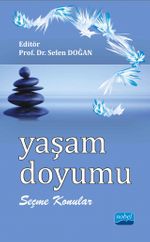 Yaşam Doyumu / Seçme Konular