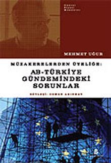 AB-Türkiye Gündemindeki Sorunlar