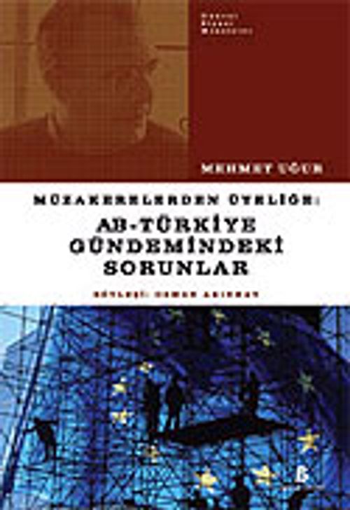 AB-Türkiye Gündemindeki Sorunlar