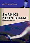 Şarkıcı Kızın Dramı