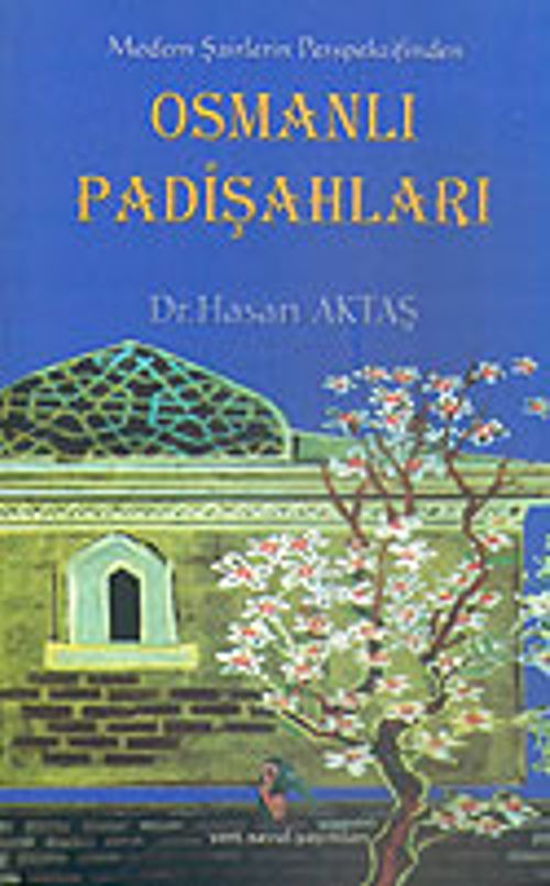 Osmanlı Padişahları