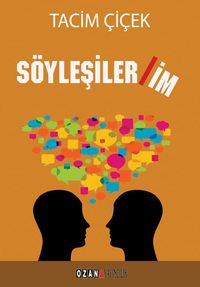 Söyleşiler / İm