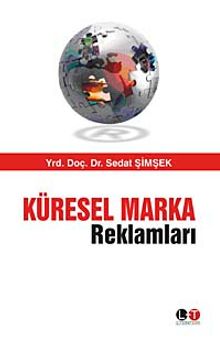 Küresel Marka Reklamları - Dr. Sedat Şimşek