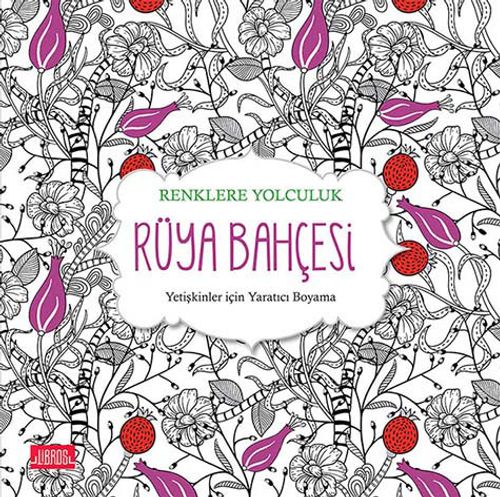 Rüya Bahçesi & Yetişkinler İçin Yaratıcı Boyama